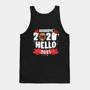 Goodbye 2020 Hello 2021 New Years Eve Christmas Holiday Gift Tank Top